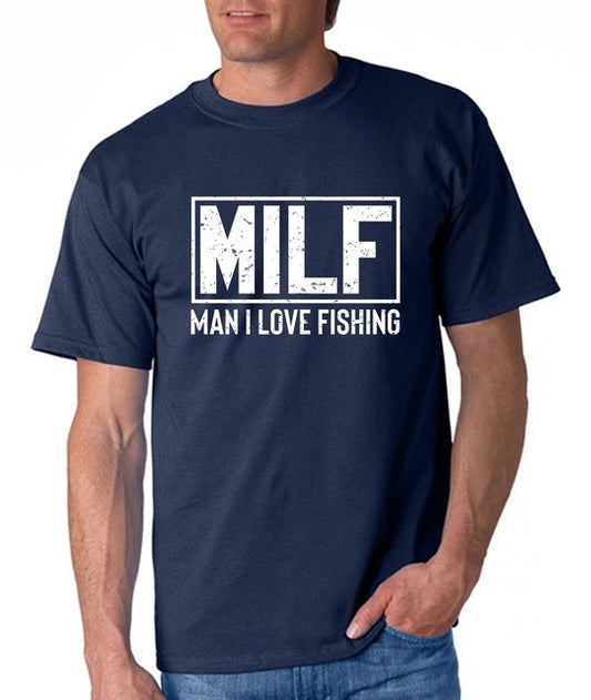 Milf - Man I Love Fishing Mens Shirt